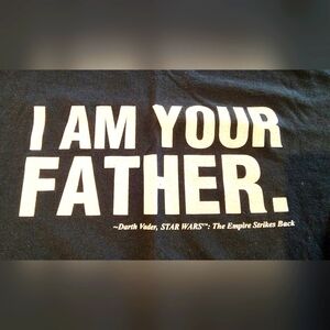 Black T-Shirt with Star Wars Quote I AM YOUR FATHER size LARGE
